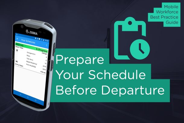 Vigo Software Mobile Device - Prepare your schedule before departure